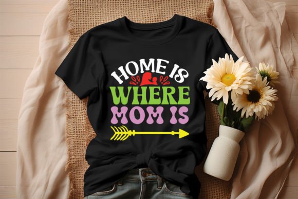 Download Home is Where Mom is Retro Design - Premium Bundle