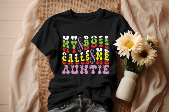 Download My Boss Calls Me Auntie Retro Design - Premium Resources