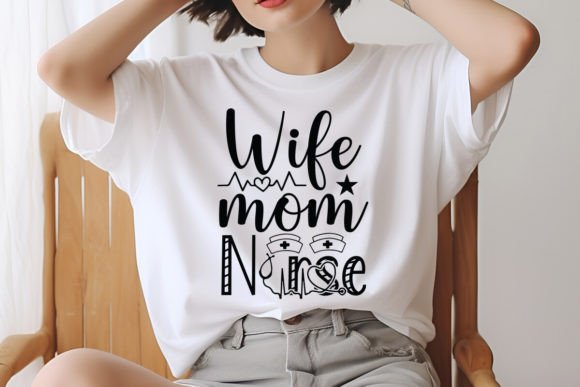 Download Wife Mom Nurse SVG Design - Premium Resources